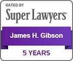 super Lawyers James H. Gibson 5 Years